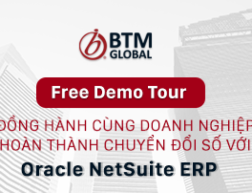 BTM Global và Oracle Netsuite khởi động chiến dịch “Đồng hành cùng doanh nghiệp thực hiện Chuyển đổi số với Oracle Netsuite ERP”